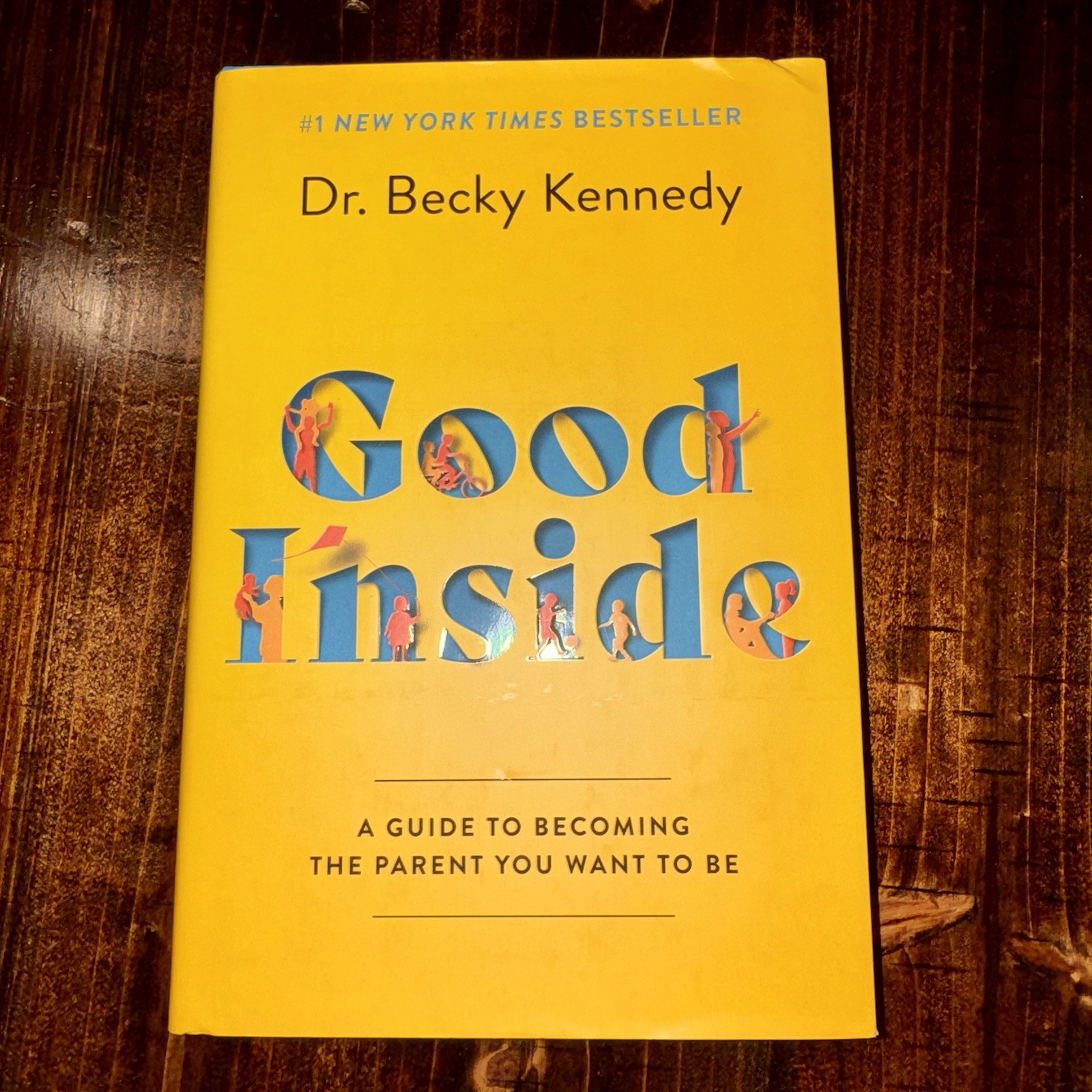 Good Inside by Dr. Becky Kennedy Hardcover Parenting Guide Book 2022