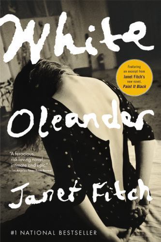 White Oleander; Oprah’s Book Club – 9780316284950, paperback, Janet Fitch