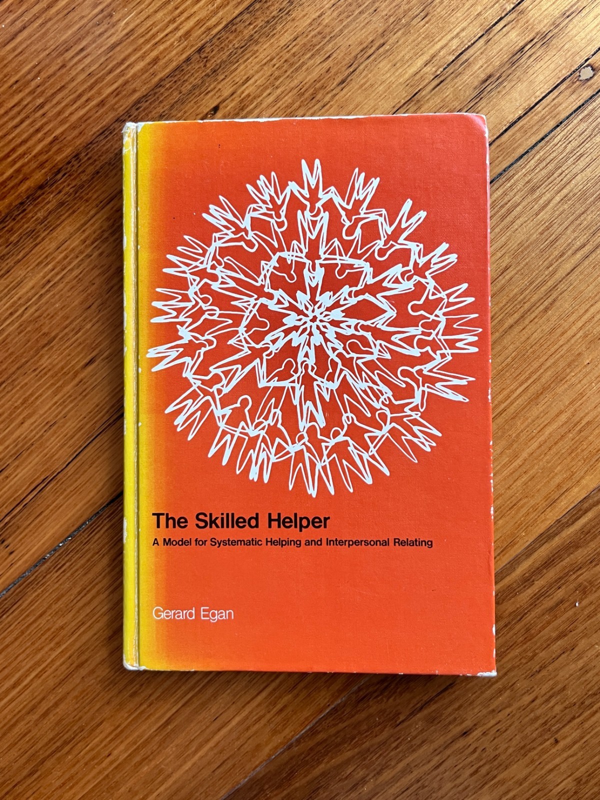 The Skilled Helper Rare edition Gerard Egan Brooks/Cole 1975 Hardcover 258 pages