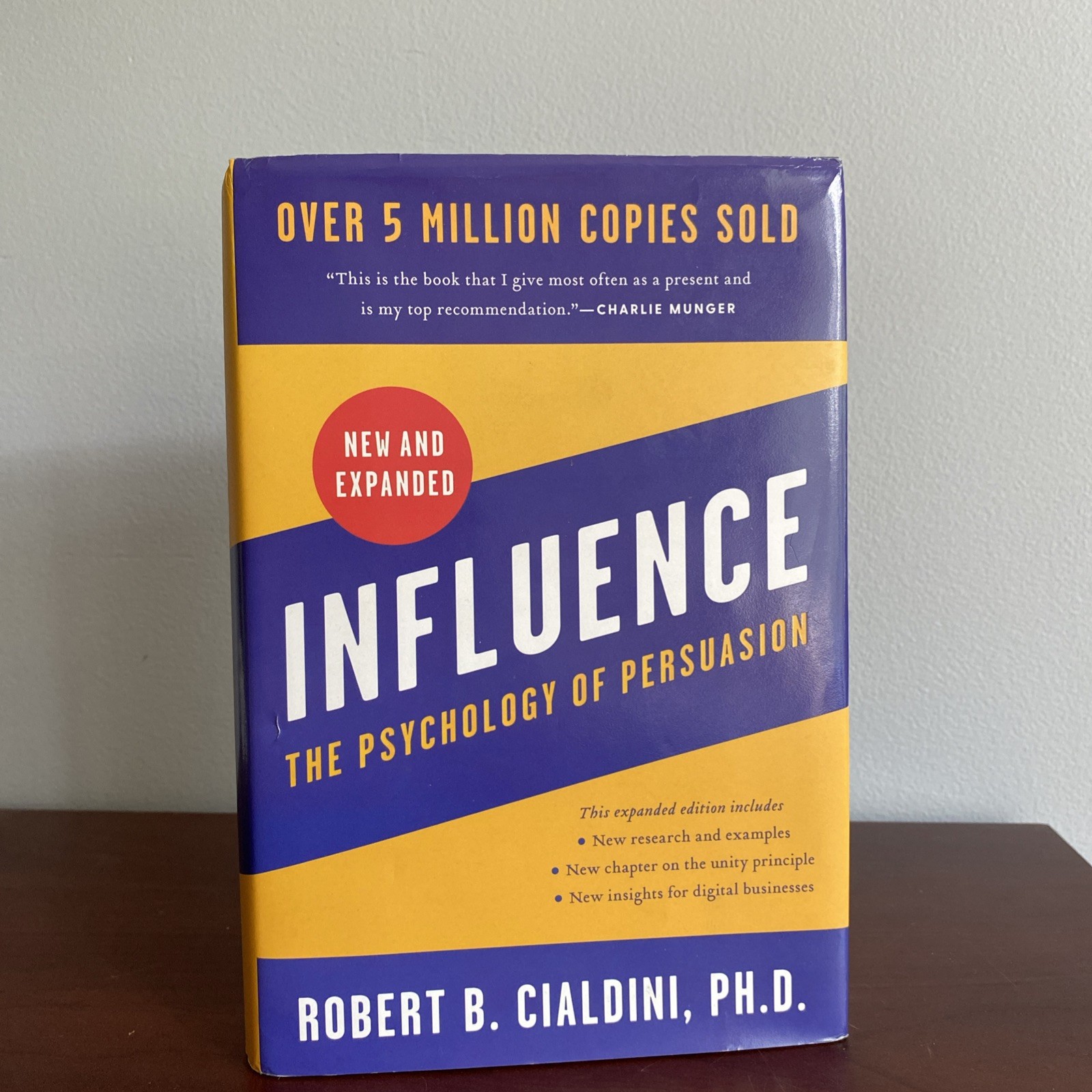 Influence: The Psychology of Persuasion — New and Expanded — by Cialdini