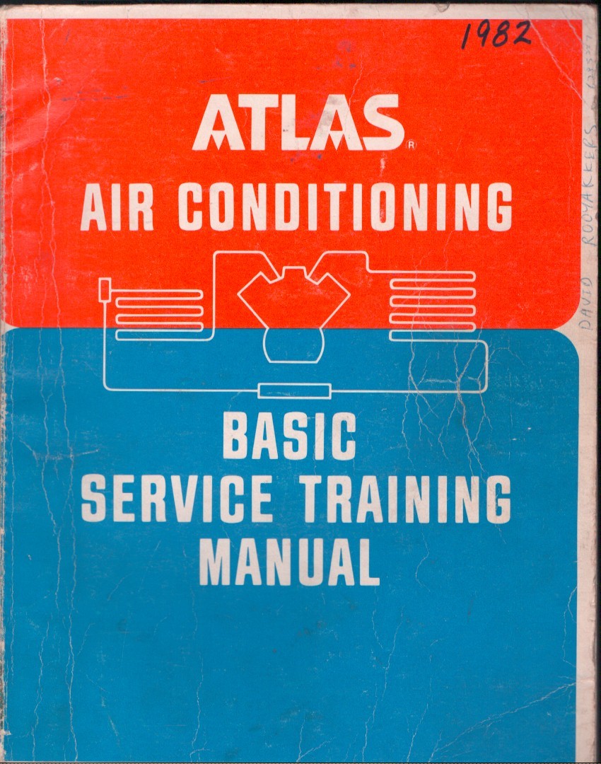 Atlas Air Conditioning Basic Service Training Manual 1982 MN3004