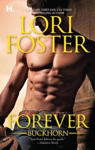 Forever Buckhorn: GabeJordan (The Buckhorn Brothers) By Foster, Lori – GOOD