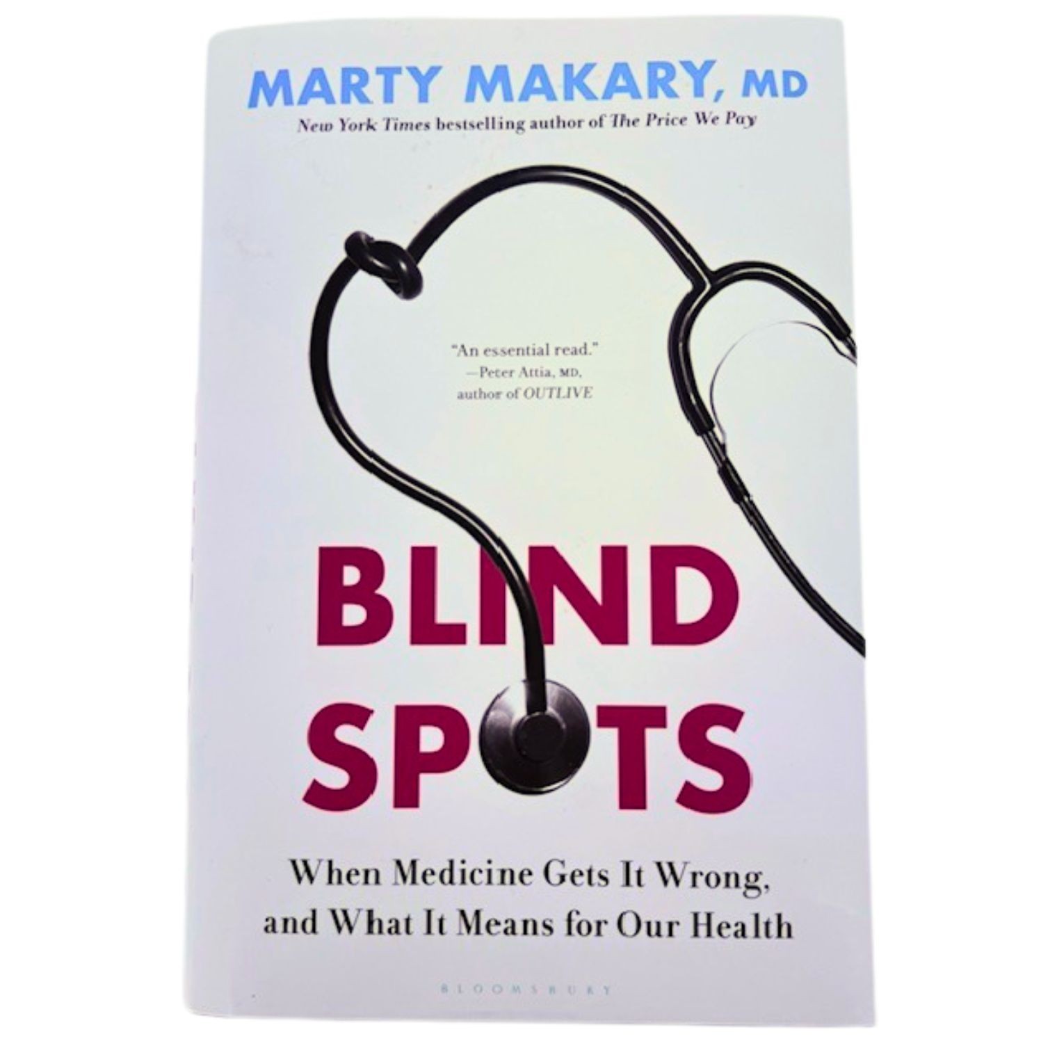 Blind Spots (Hardback) Marty Makary M.D.