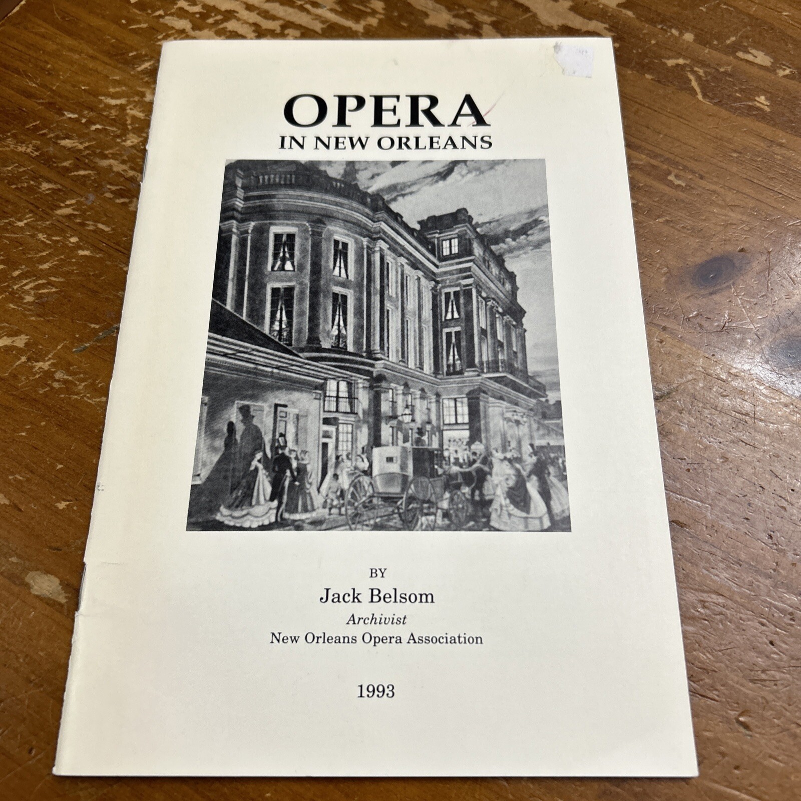 Opera in New Orleans by Jack Belsom 1993