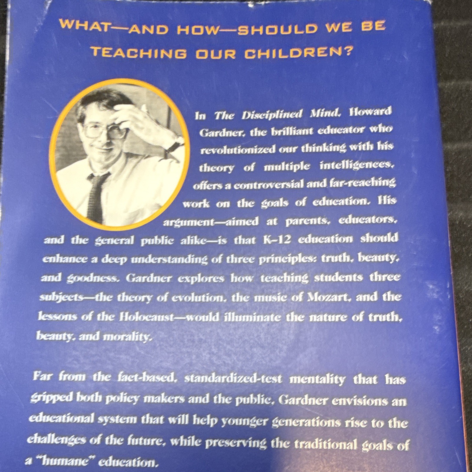 The Disciplined Mind Howard Gardner Paperback Penguin K-12 Education Theory