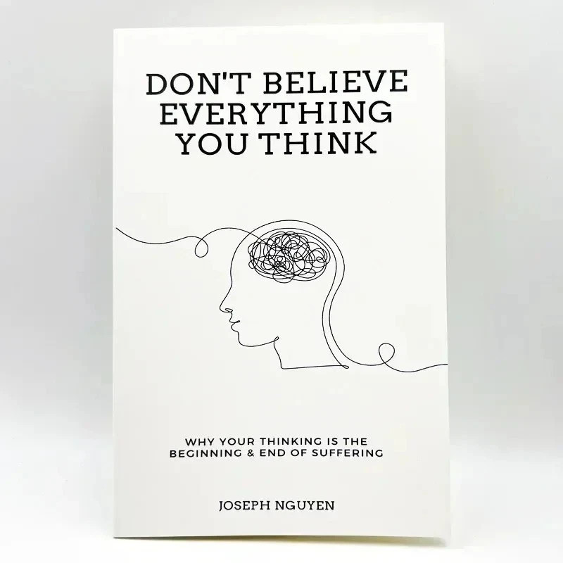 Don’t Believe Everything You Think Joseph Nguyen Self Help Mindset New