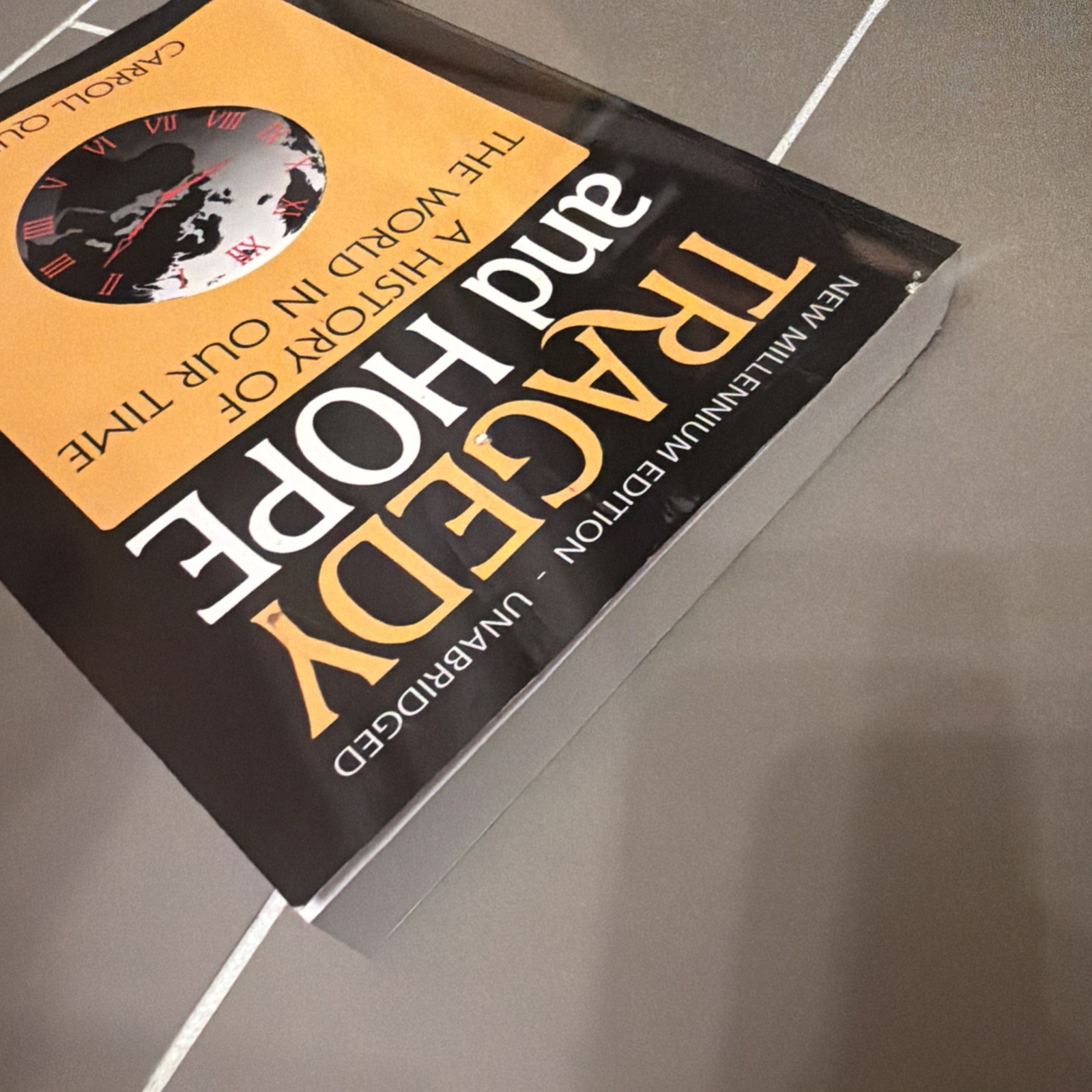 Tragedy and Hope : A History of the World in Our Time, Paperback by Quigley, …
