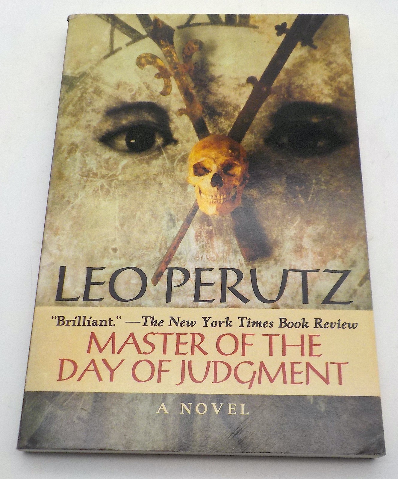 MASTER OF THE DAY OF JUDGEMENT Leo Perutz Arcade Publishing TPB