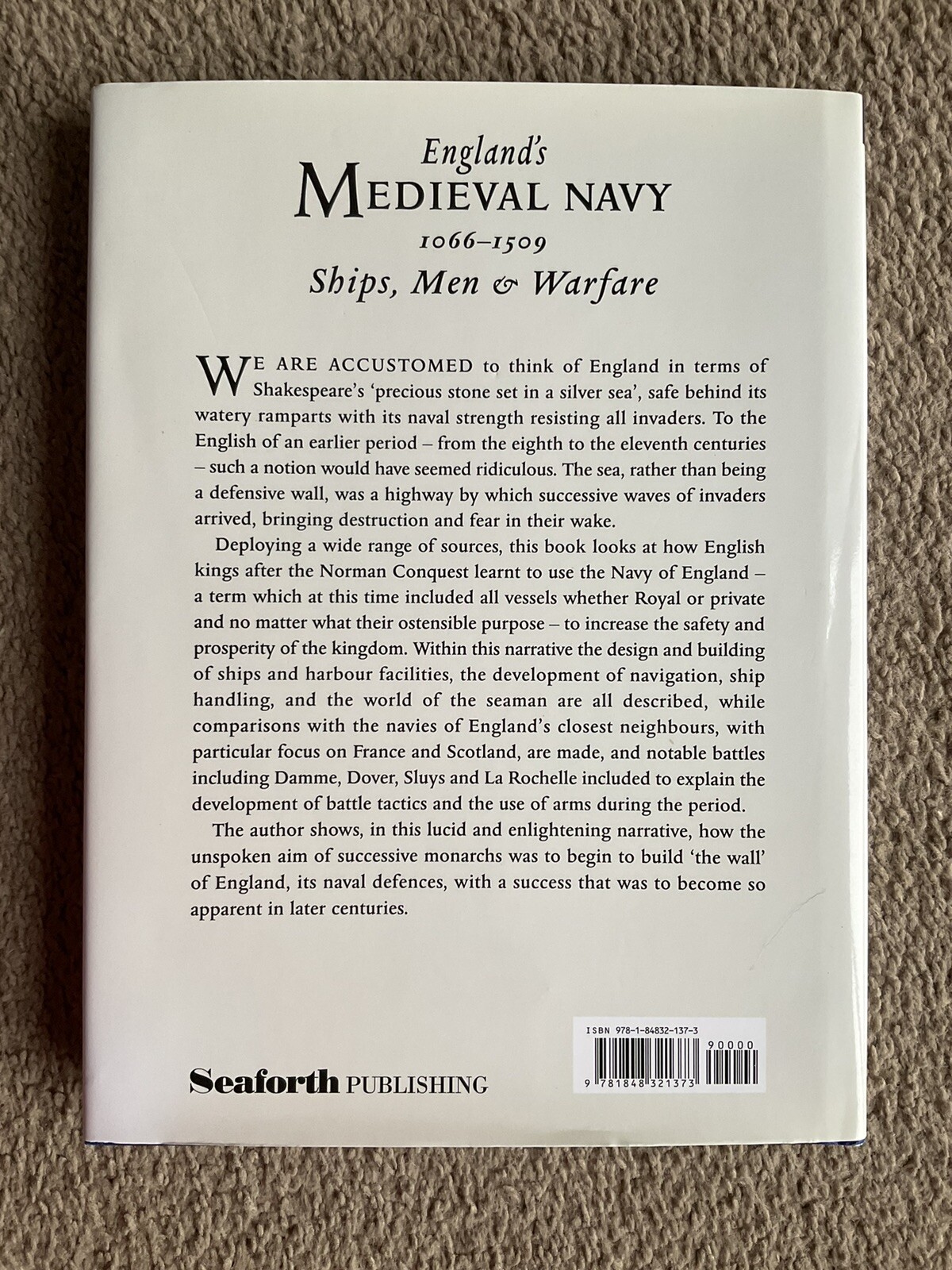 England’s Medieval Navy 1066-1509: Ships, Men and Warfare by Susan Rose (H/B)