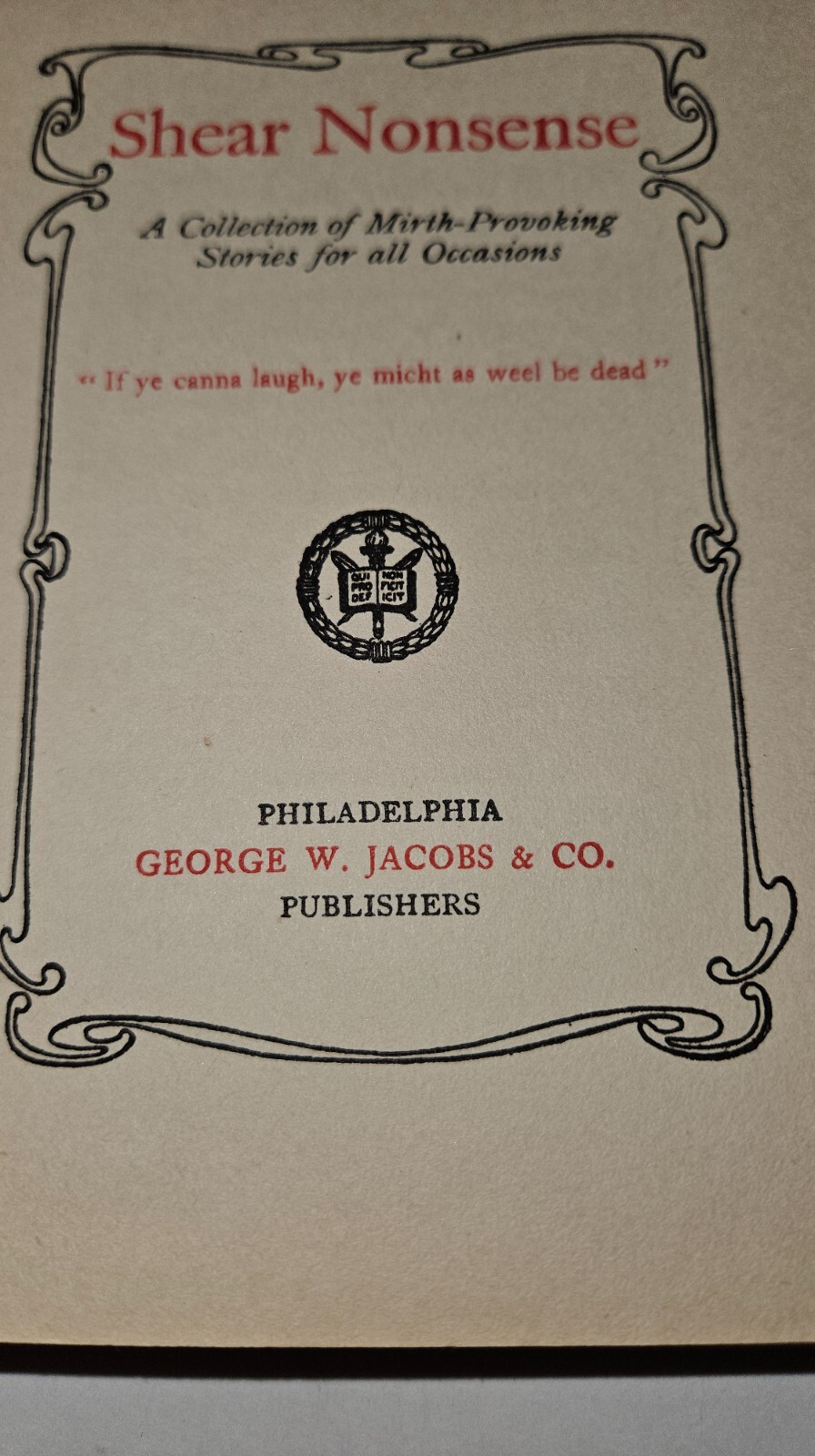 SHEAR NONSENSE – Vintage 1914 Hardcover Mirth-Provoking Stories 240 Pages