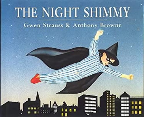 The Night Shimmy Hardcover Gwen Strauss