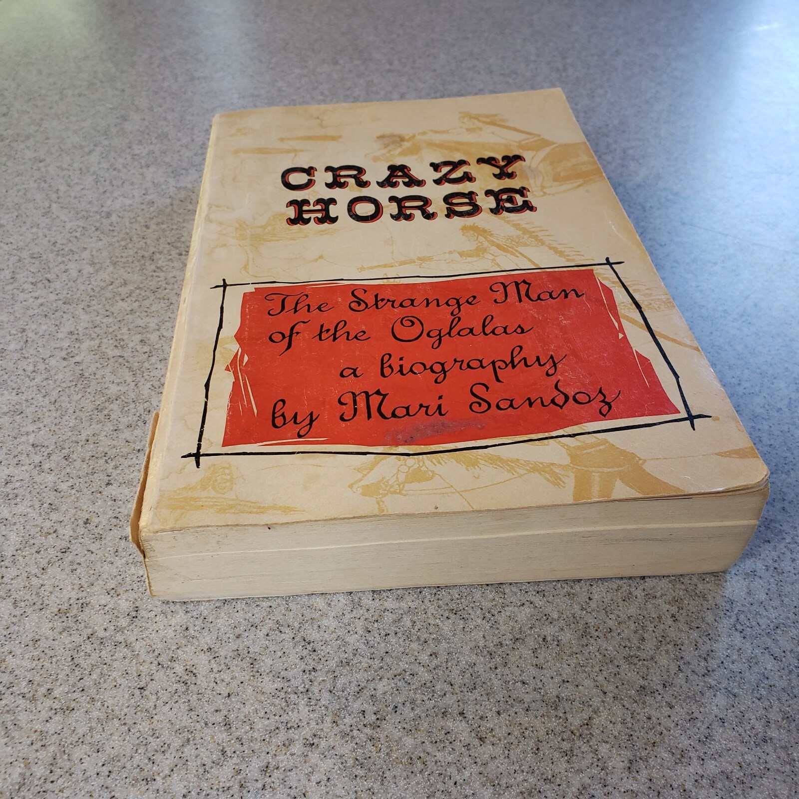 Crazy Horse Oglalas By Mari Sandy 428 Pages 1961