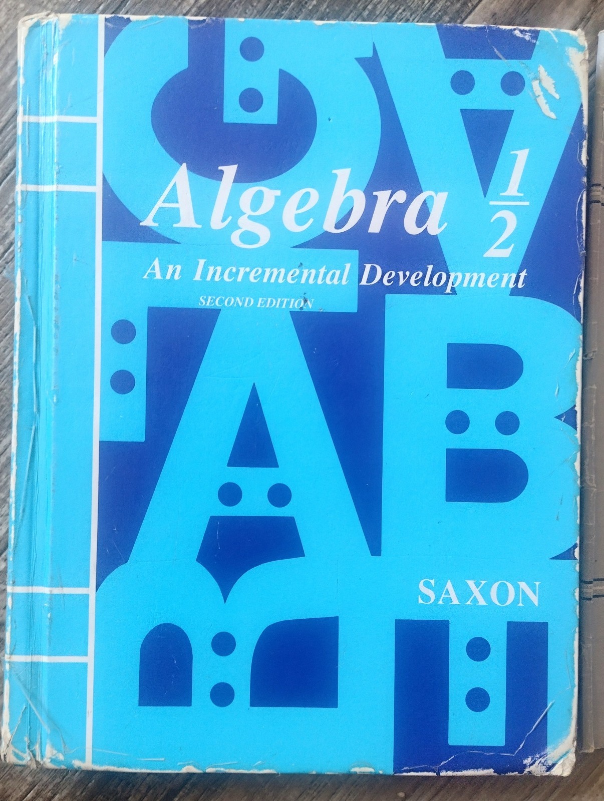 Saxon Algebra 1/2 2nd Edition Workbook &Home Study Packet +Test Forms