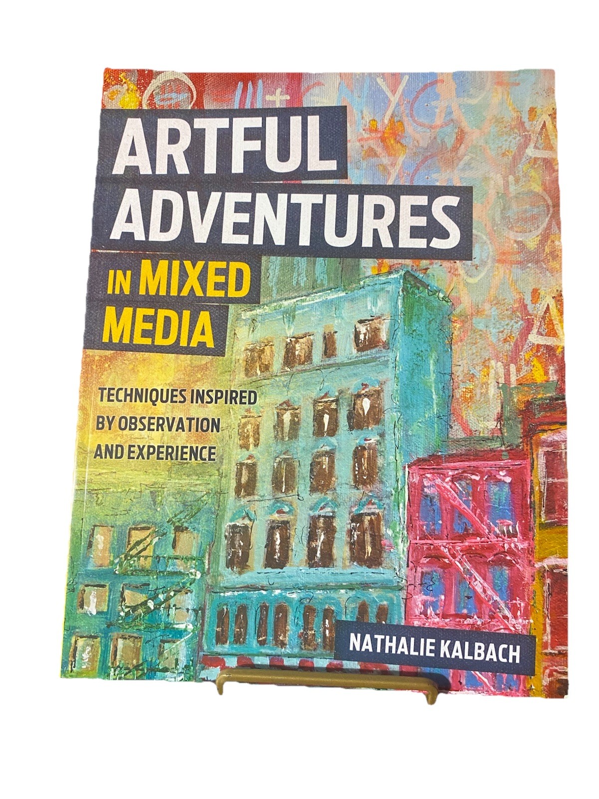 Artful Adventures in Mixed Media – Techniques Inspired by Observation and…