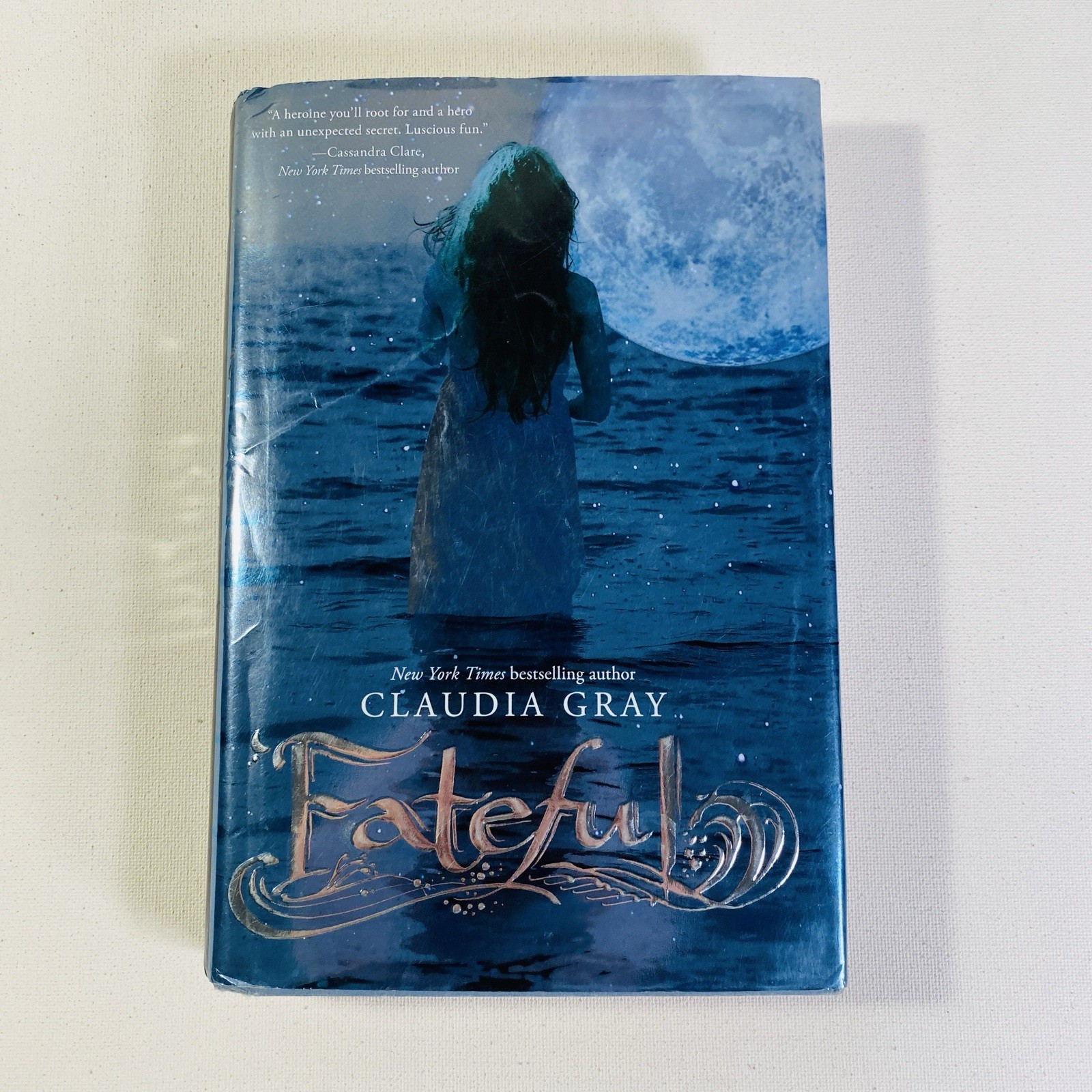 Fateful by Claudia Gray 2011 Hardcover