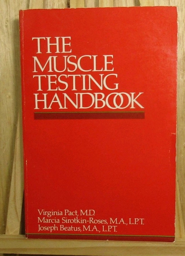 The Muscle Testing Handbook 1984 Occupational Therapy 194 Pages