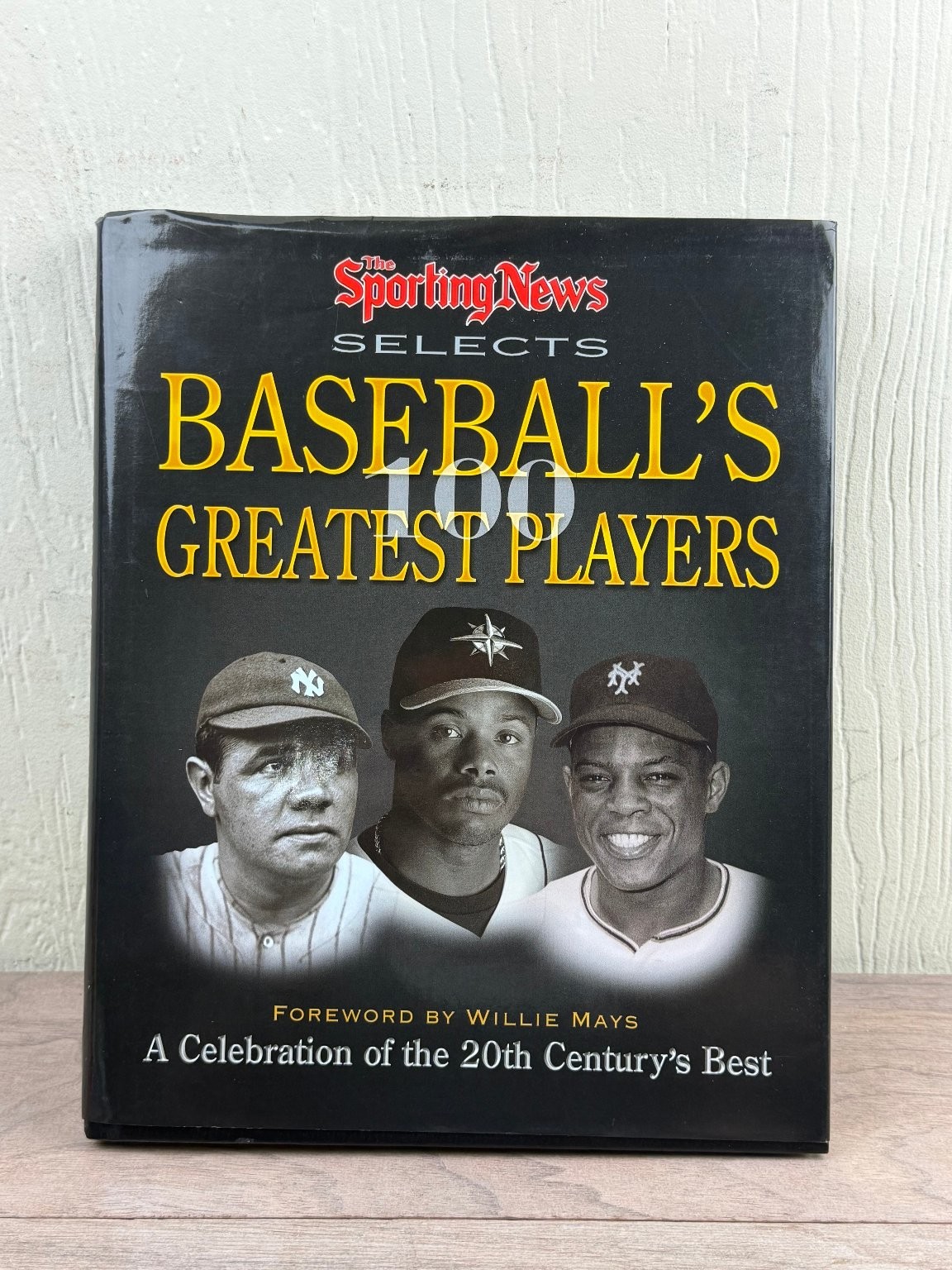 Baseball’s 100 Greatest Players Ron Smith 1998 Illustrated Sporting News