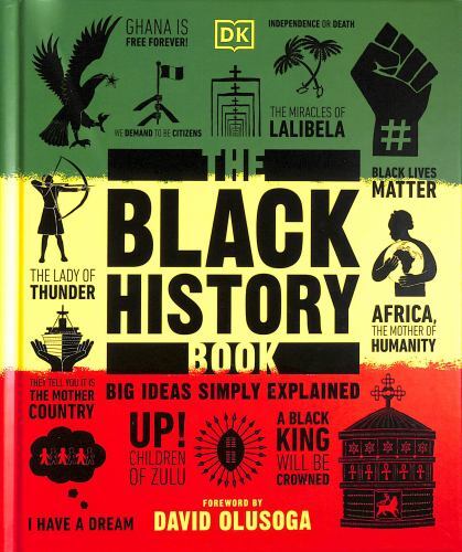 NEW The Black History Book Big Ideas Simply Explained