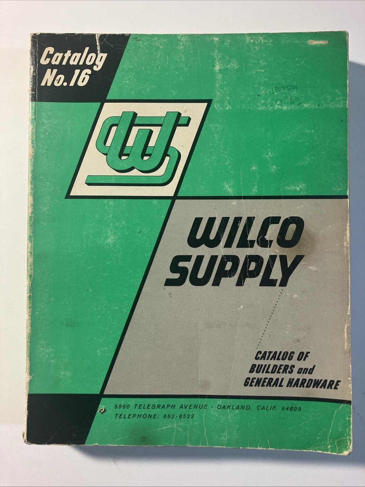 Wilco Supply Catalog of Builders & General Hardware #16 594 Pages Oakland, Ca