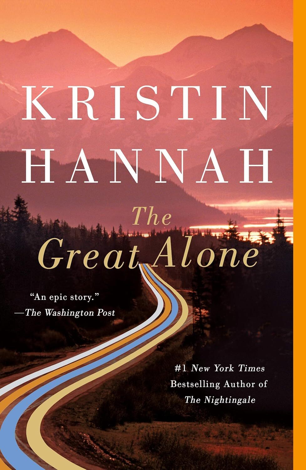 The Great Alone: A Novel Paperback
