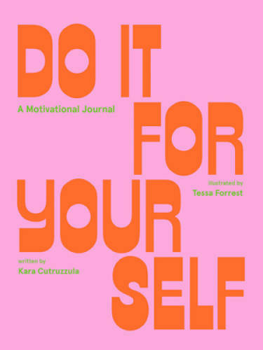 Do It For Yourself (Guided Journal): A Motivational Journal – Paperback – GOOD