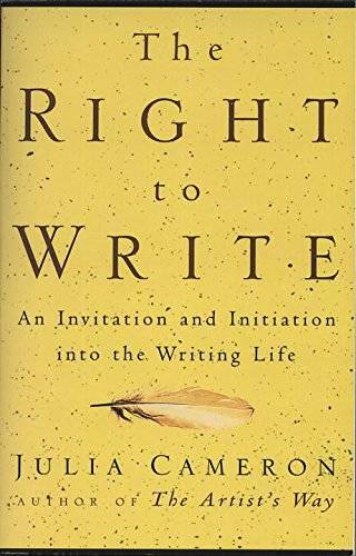 The Right to Write: An Invitation and Initiation into the Writing Life – GOOD
