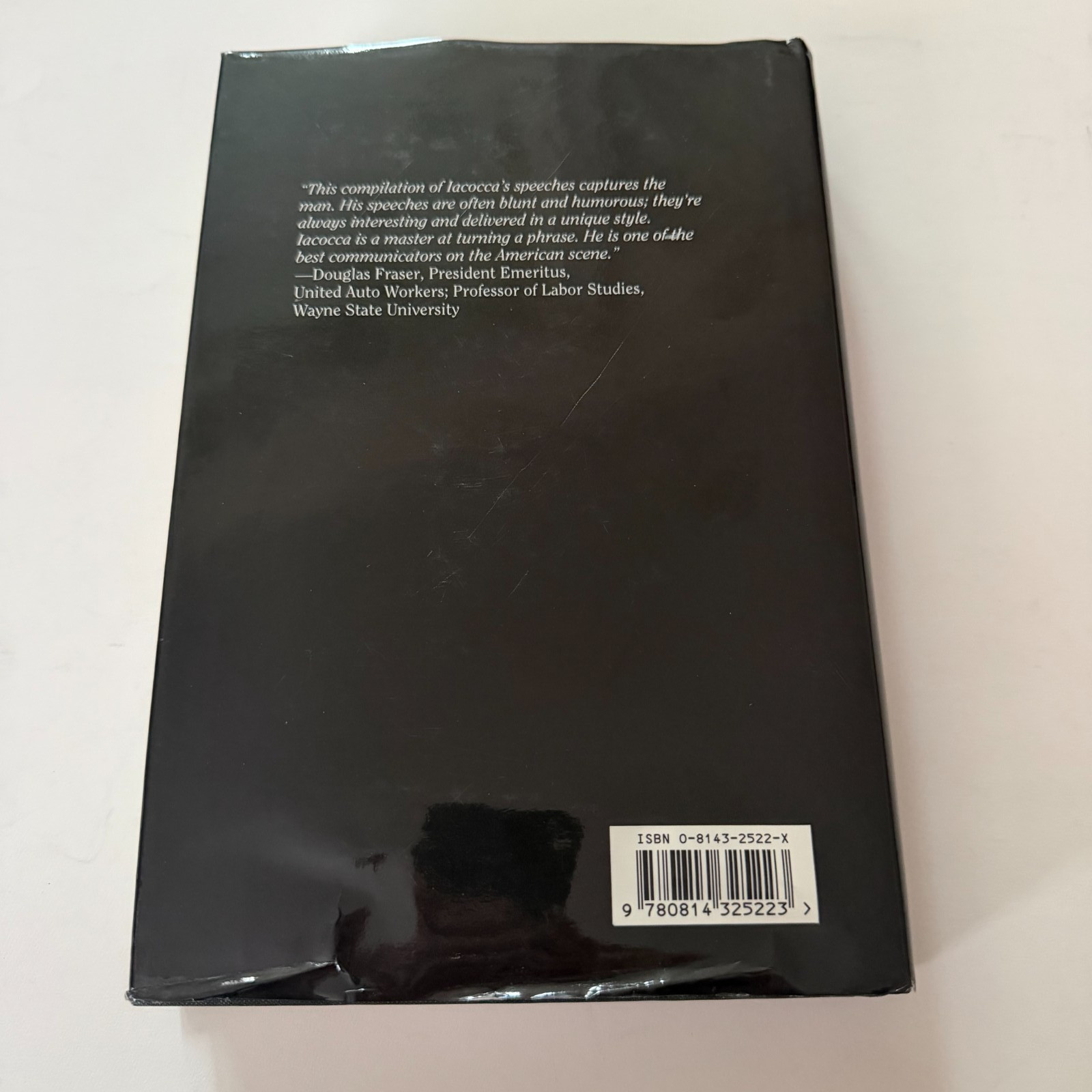 I Gotta Tell You: Speeches of Lee Iacocca Hardcover 1994