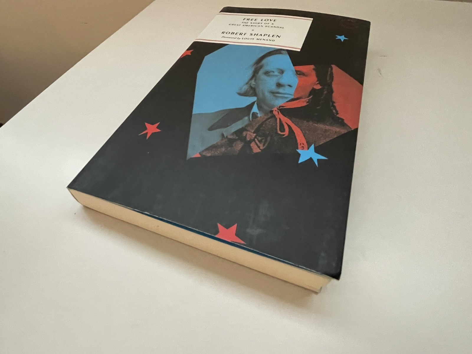 Free Love Robert Shaplen 1st Edition 1st Printing PB VG+ Foreword Louis Menand