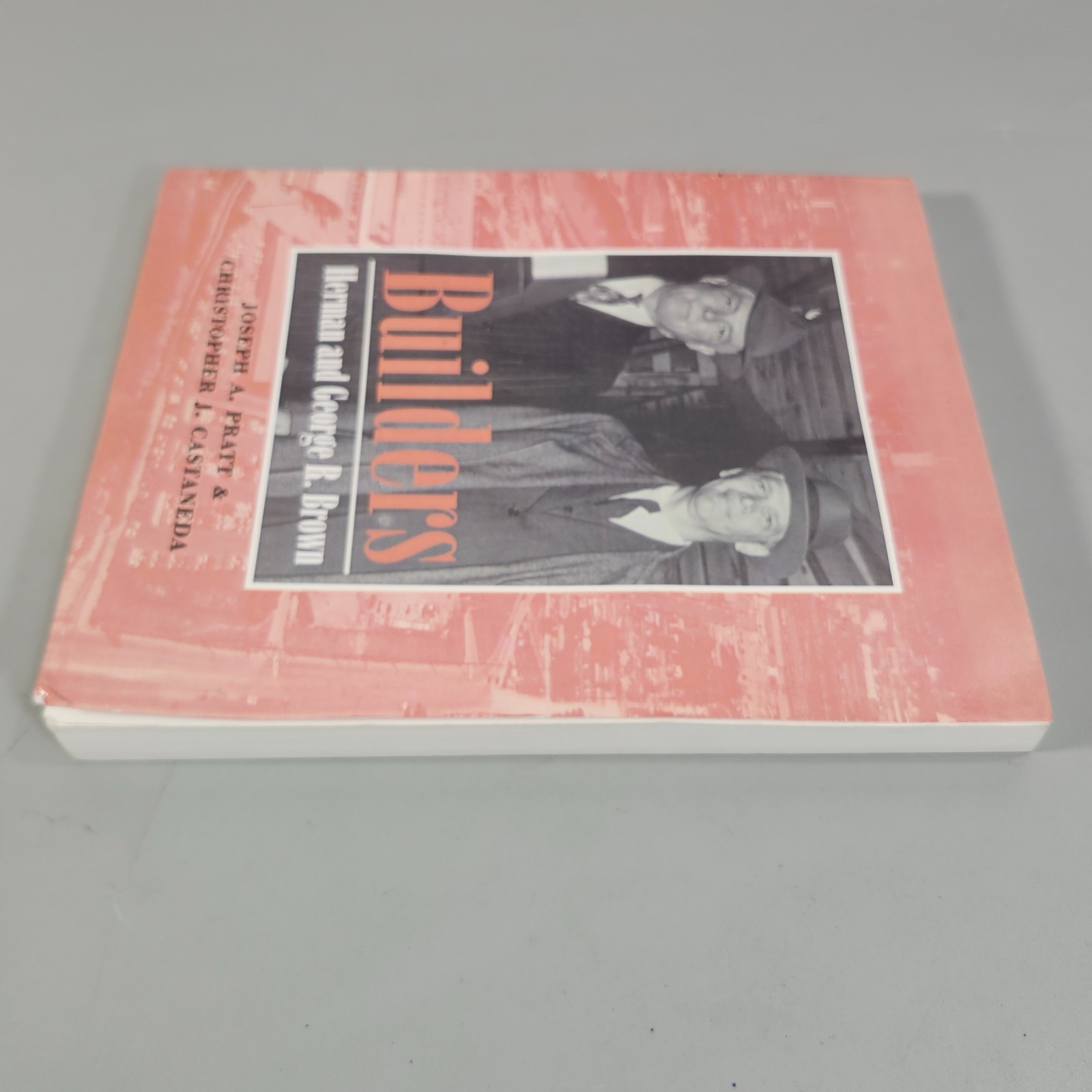 Builders Herman George R Brown Bio Book Philanthropy Business Houston TX History