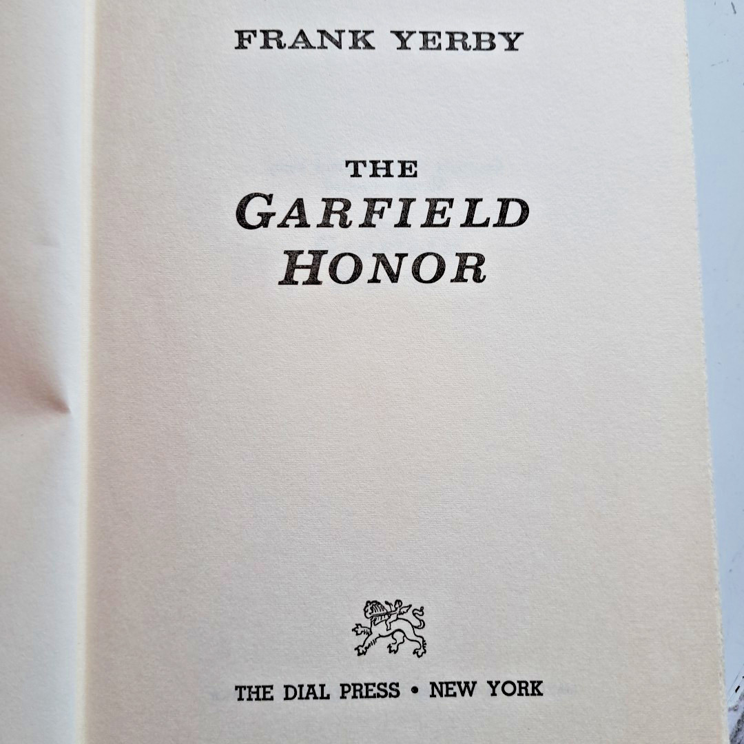 The Garfield Honor, Frank Yerby💥1961 HC The Dial Press 256 Pages