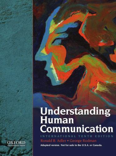 Understanding Human Communication – Ronald B Adler, 0195336127, paperback