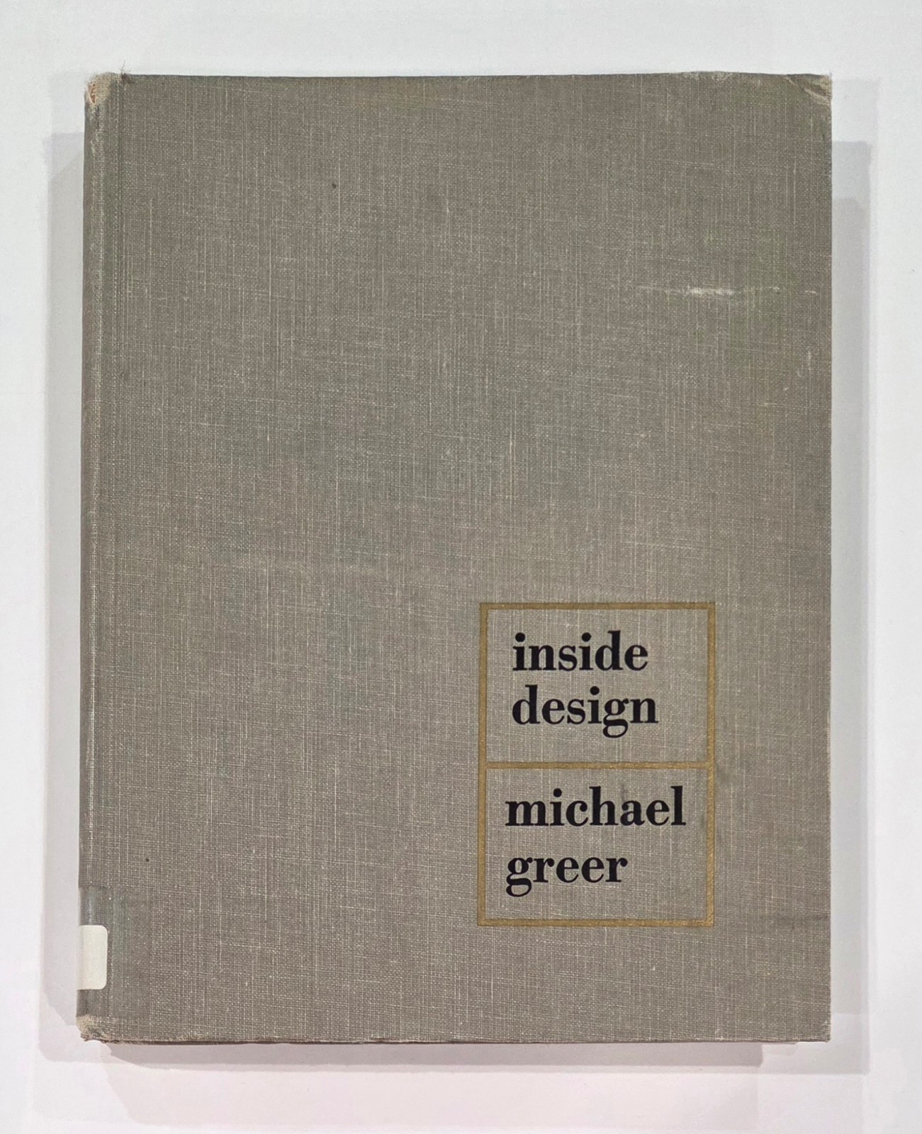 1962 Inside Design by Michael Greer, hardcover, 124 pages of photos, Mid-Century