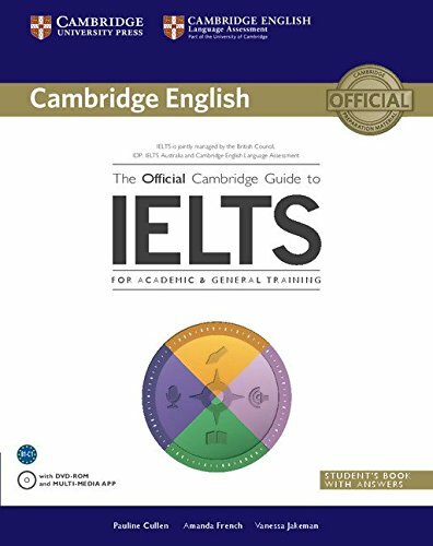The Official Cambridge Guide to IELTS Student’s Book with… by Jakeman, Vanessa