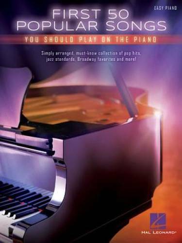 First 50 Popular Songs You Should Play On Piano – Paperback – GOOD