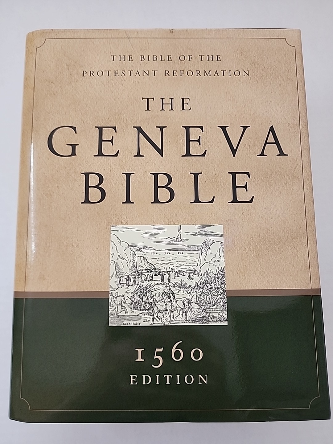 The Geneva Bible: 1560 Edition by Hendrickson Bibles (English) Hardcover Book