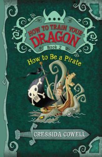 How to Be a Pirate: The Heroic Misadventures of Hiccup the Viking – GOOD