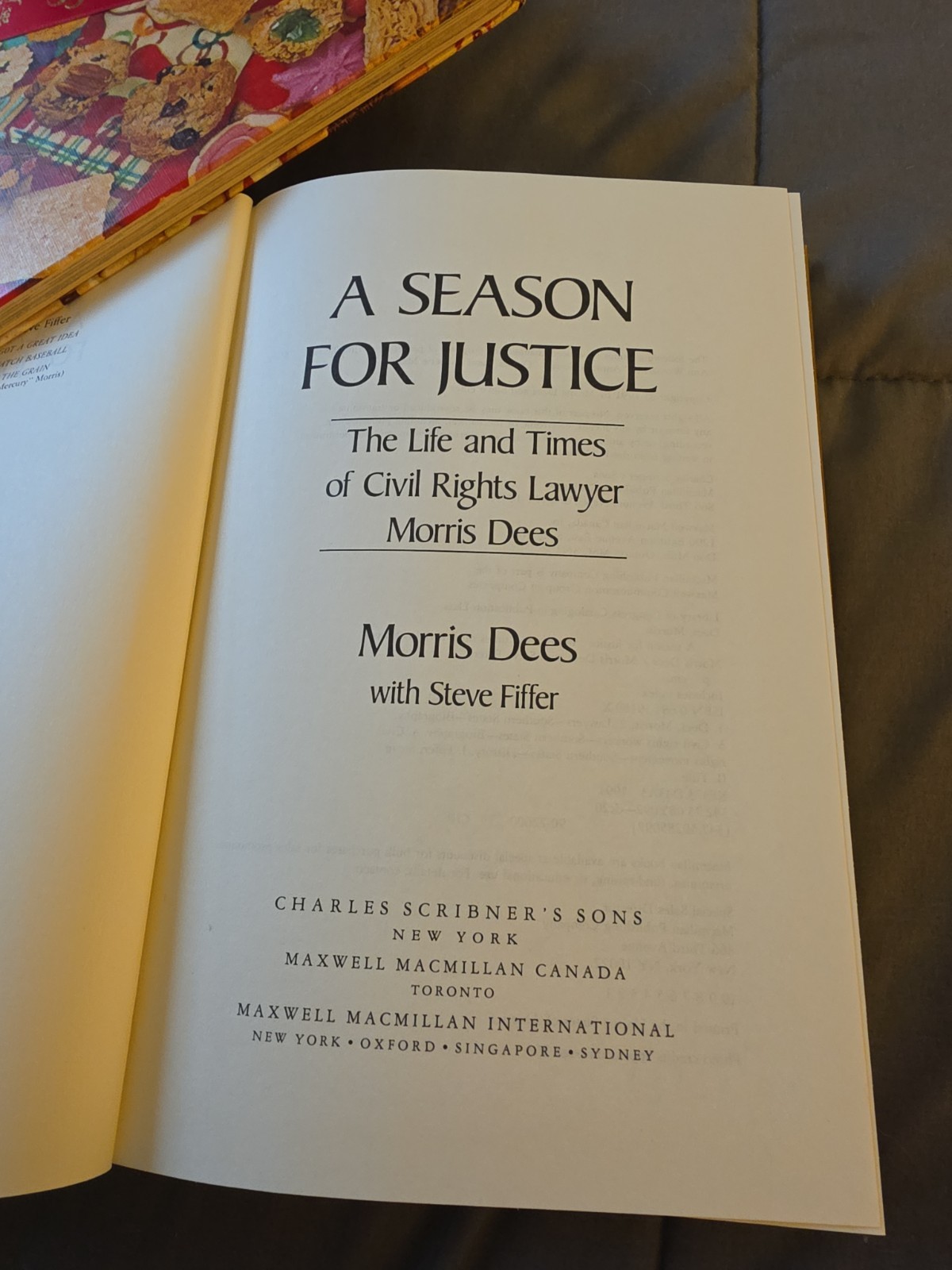 MORRIS DEES Signed Book(“A SEASON FOR JUSTICE”-1991 First Edition Hardback)