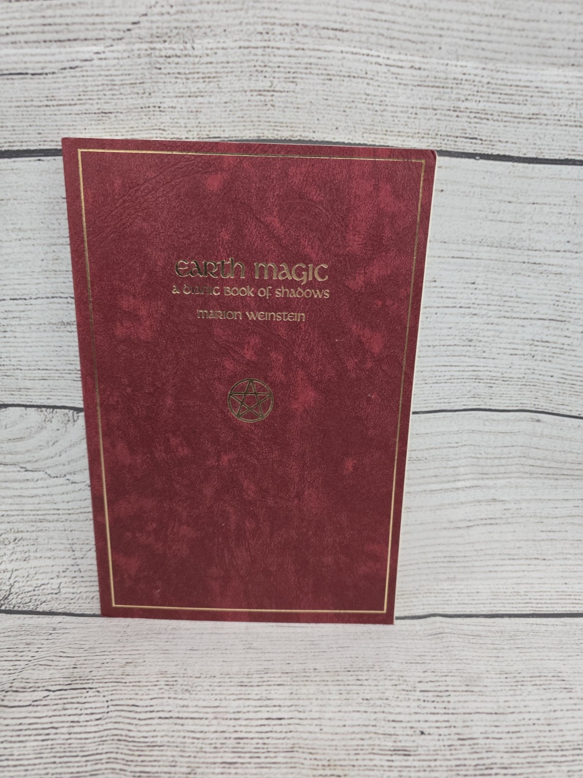 Earth Magic A Dianic Book Of Shadows Marion Weinstein New