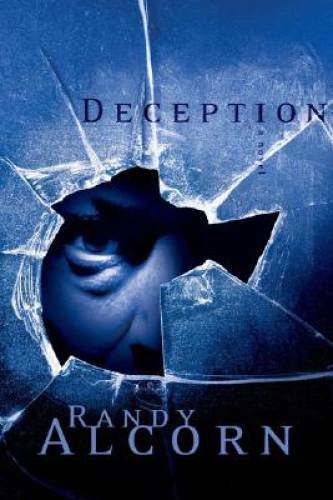 Deception (Ollie Chandler, Book 3) – Hardcover By Alcorn, Randy – GOOD