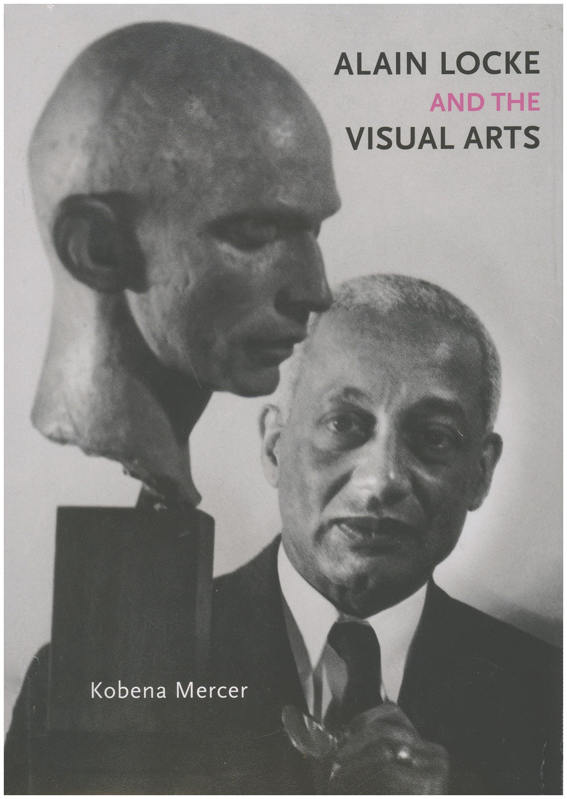 Alain Locke and the Visual Arts (Richard D. Cohen Lectures on African & Africa..