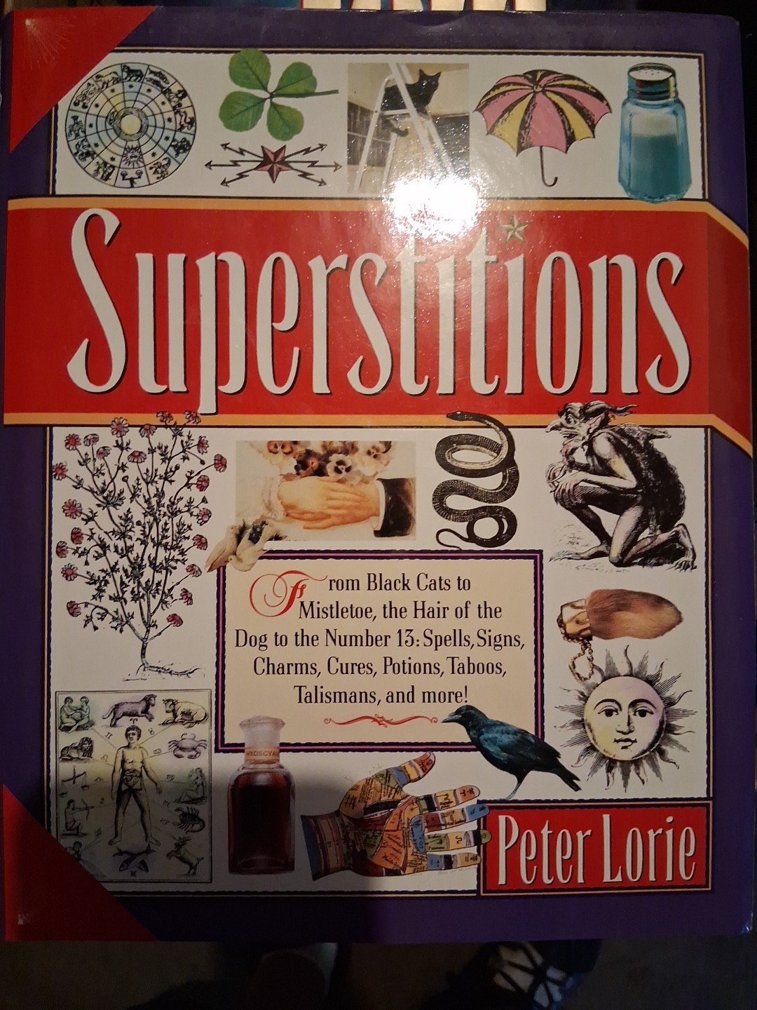 Superstitions by Peter Lorie, HBwDJ, 1992, 254 pages