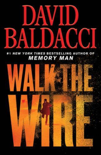Walk the Wire (Amos Decker) – Paperback By Baldacci, David – VERY GOOD
