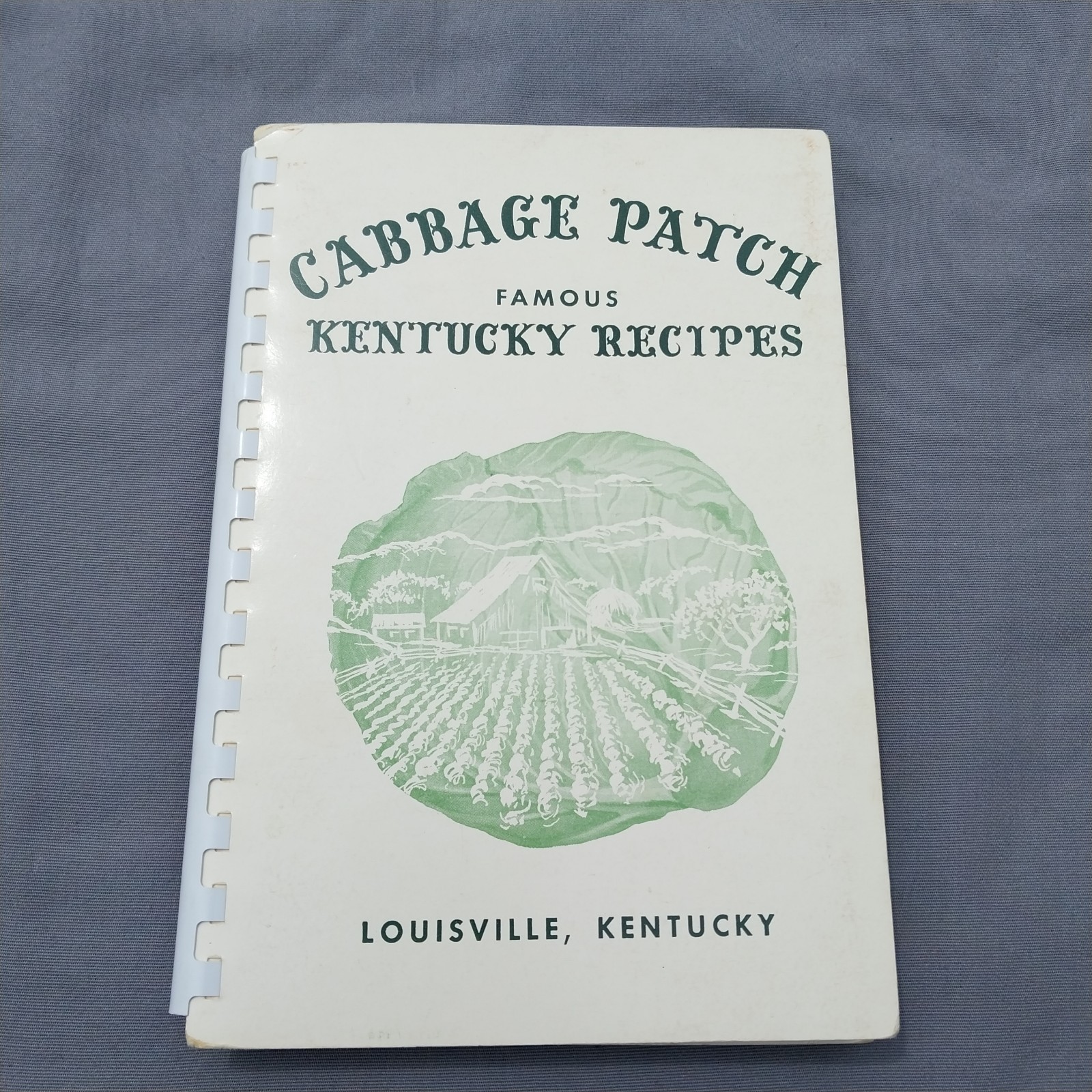 1956 Cabbage Patch Circle Famous Kentucky Recipes Louisville Kentucky 214 Pages