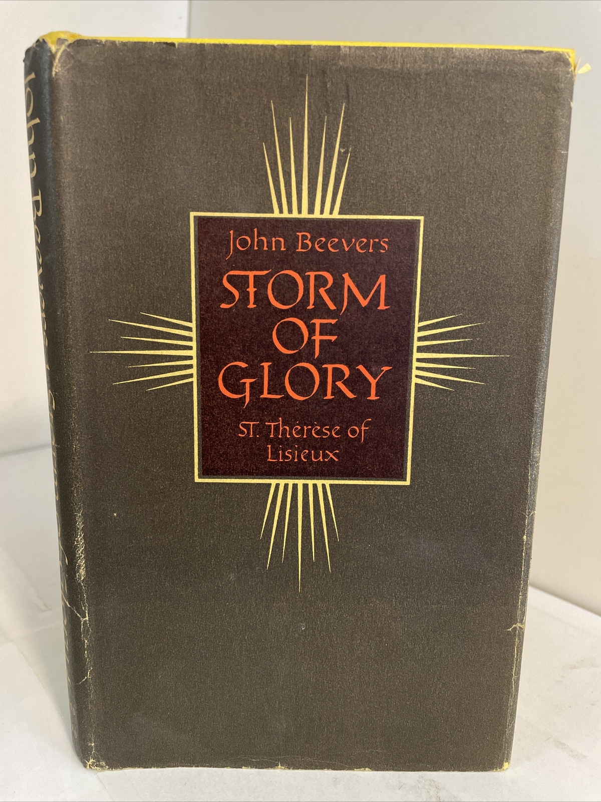 John Beevers: Storm of Glory: St. Therese of Lisieux; CARMELITES, SPIRITUALITY
