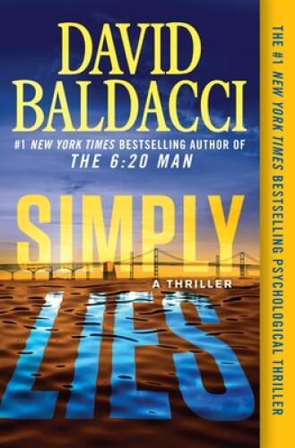 Simply Lies: A Psychological Thriller – Paperback By Baldacci, David – VERY GOOD
