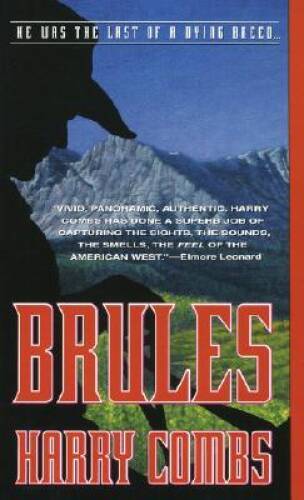 Brules – Mass Market Paperback By Combs, Harry – VERY GOOD