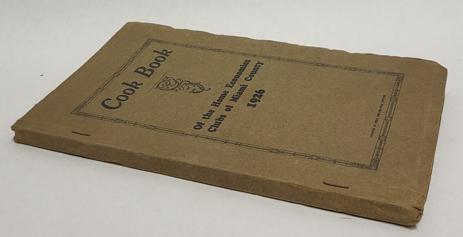 1926 Cook Book of the Home Economics Club of Miami County Peru Indiana 194 pages