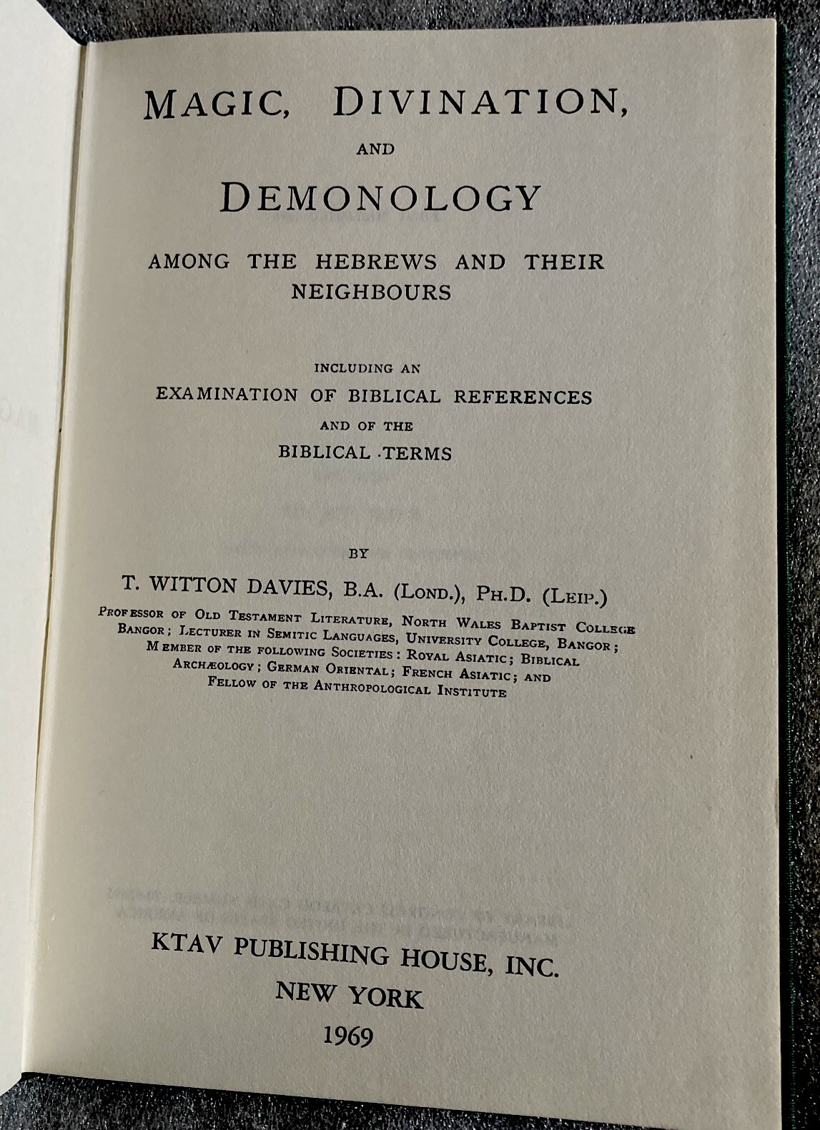 Magic, Divination & Demonology Among The Hebrews…T. Witton Davies Hardcover 1969