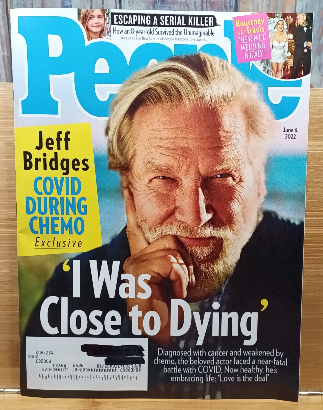 People Magazine JUNE 6, 2022 Jeff Bridges During Chemo ‘I Was Close to Dyi