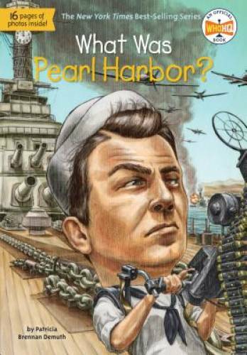 What Was Pearl Harbor? – Paperback By Demuth, Patricia Brennan – GOOD